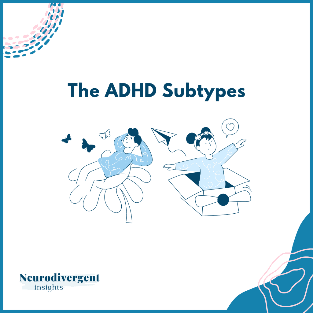 Title graphic reading "The ADHD Subtypes"