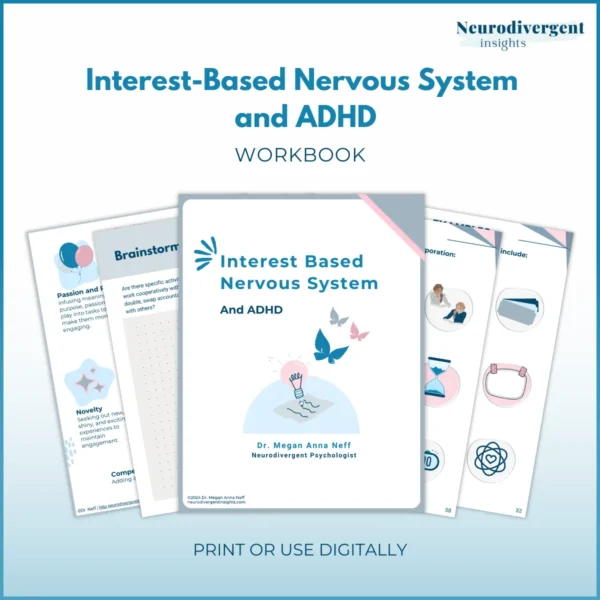 Interest-Based Nervous System And ADHD