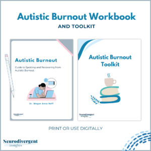 Autistic Burnout Workbook