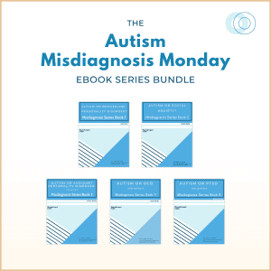 The Autism Misdiagnosis Monday eBook Series Bundle featuring five digital guides by Dr. Megan Anna Neff. Titles include: Autism or Borderline Personality Disorder, Autism or Social Anxiety, Autism or Avoidant Personality Disorder, Autism or OCD, and Autism or PTSD. Minimalist blue covers with geometric patterns.