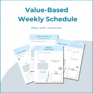 feature - Values Based Weekly Schedule (Fillable PDF)