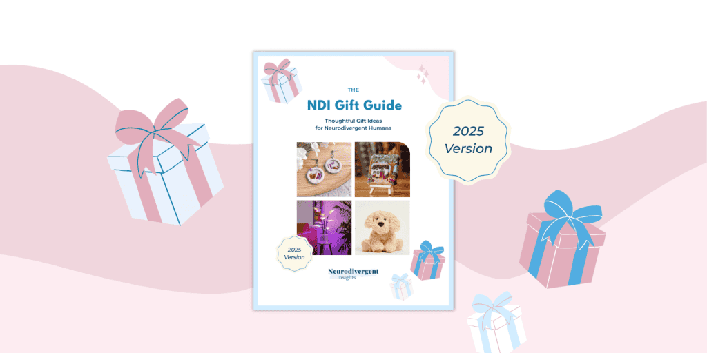 Banner image featuring the cover of the 2025 NDI Gift Guide, surrounded by illustrated gift boxes on a pink wavy background. The guide cover includes four example products and the text “Thoughtful Gift Ideas for Neurodivergent Humans.” A badge reading “2025 Version” is shown beside the cover.