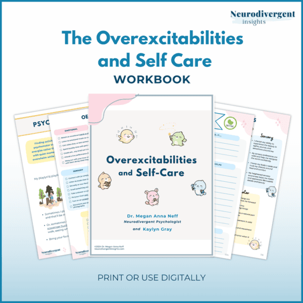 Overexcitabilities and Self-Care Workbook