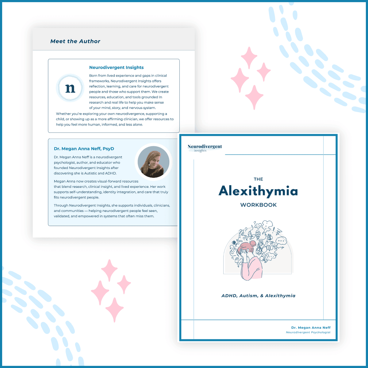 Meet the Author page of The Alexithymia Workbook with Dr. Megan Anna Neff’s bio alongside the workbook cover. Created to support neurodivergent adults navigating ADHD, Autism, and alexithymia.