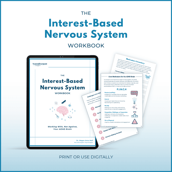 Digital mockup of “The Interest-Based Nervous System Workbook” on a tablet with sample pages shown, including a motivators inventory and ADHD core motivators. Text below: “Print or use digitally.”