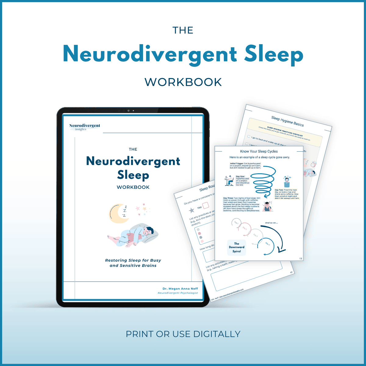 Digital mockup of “The Neurodivergent Sleep Workbook” on a tablet with sample workbook pages about sleep hygiene and sleep cycles. Text below: “Print or use digitally.”