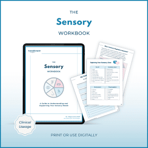 Digital mockup of “The Sensory Workbook” on a tablet with sample pages showing sensory exercises and reflections. Badge reads “Clinical Usage.” Text below: “Print or use digitally.”