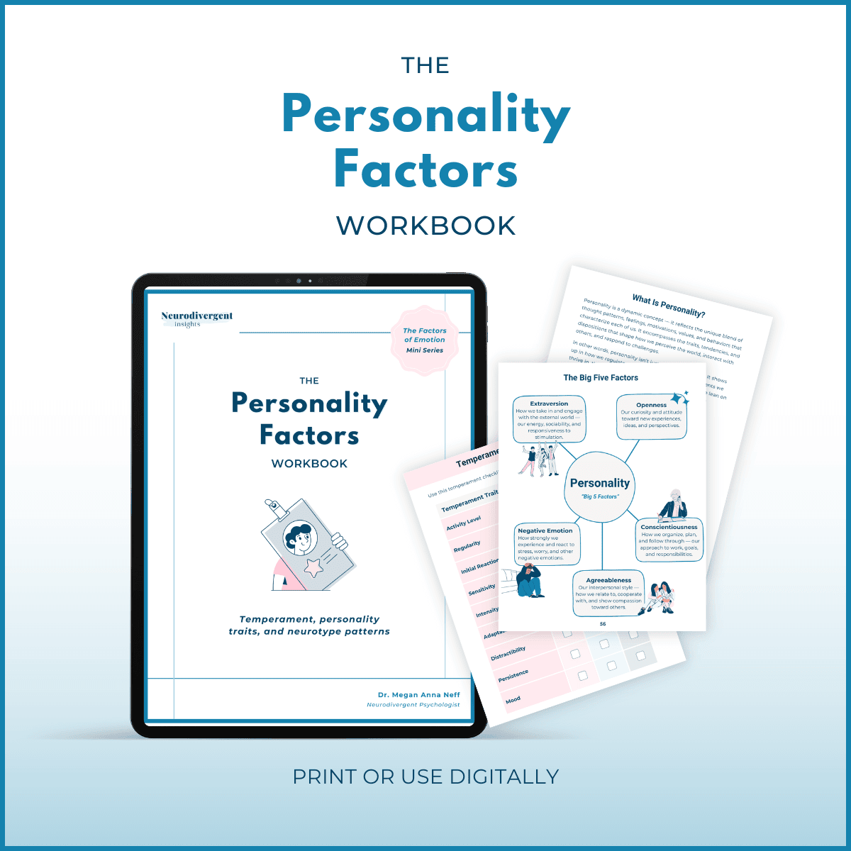 Digital and printable mockup of The Personality Factors Workbook by Dr. Megan Anna Neff shown on a tablet with pages on temperament, the Big Five personality traits, and self-reflection exercises. Caption reads “Print or use digitally.”