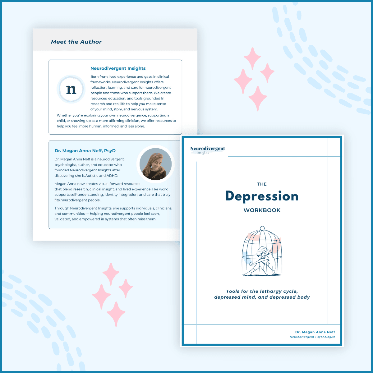 Meet the Author section of The Depression Workbook featuring Dr. Megan Anna Neff’s bio and an overview of Neurodivergent Insights, shown alongside the workbook cover.