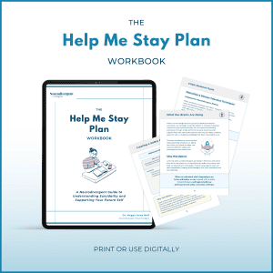 Image of “The Help Me Stay Plan Workbook,” a neurodivergent-informed safety planning resource by Dr. Megan Anna Neff. The cover appears on a tablet, surrounded by interior pages showing sensory-friendly crisis tools, grounding strategies, and a safety plan template designed to support someone through suicidal overwhelm.