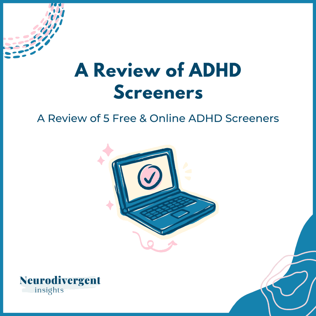 Graphic titled “A Review of ADHD Screeners” with the subtitle “A Review of 5 Free & Online ADHD Screeners,” featuring an illustration of a laptop with a checkmark on the screen.