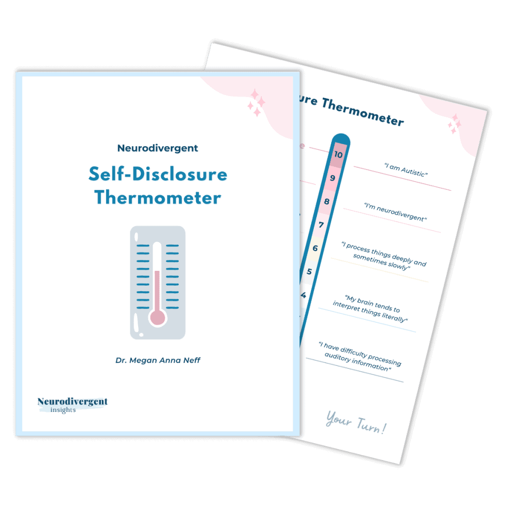 Cover of the “Neurodivergent Self-Disclosure Thermometer” guide by Dr. Megan Anna Neff, showing a thermometer graphic.