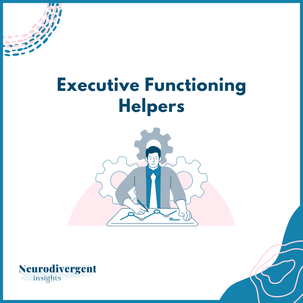 Executive functioning helpers title graphic with person planning and gear illustration