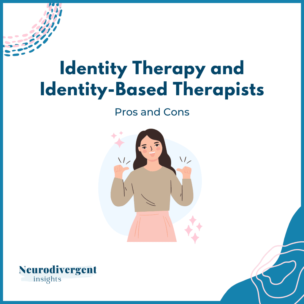 Identity therapy and identity based therapists pros and cons title graphic with person illustration