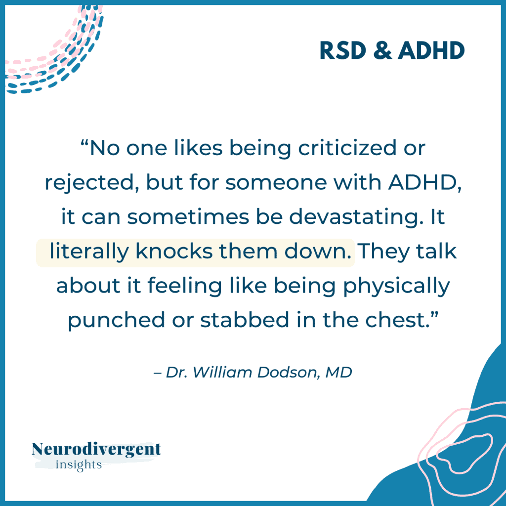 Quote about criticism and rejection feeling physically painful for people with ADHD.