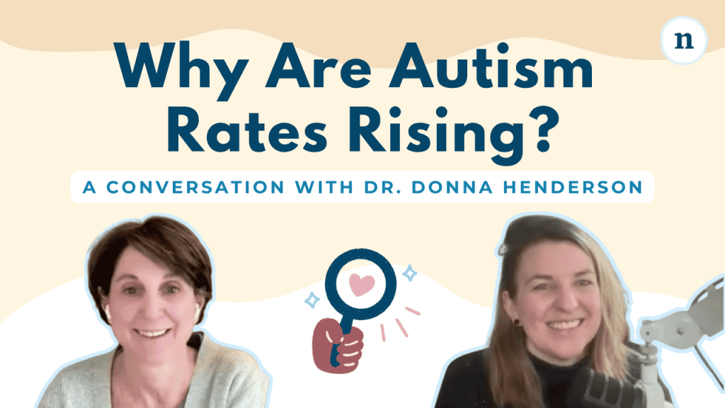 Why Are Autism Rates Rising? webinar banner with Dr. Donna Henderson and Dr. Megan Anna Neff smiling beside a magnifying glass icon with a heart.