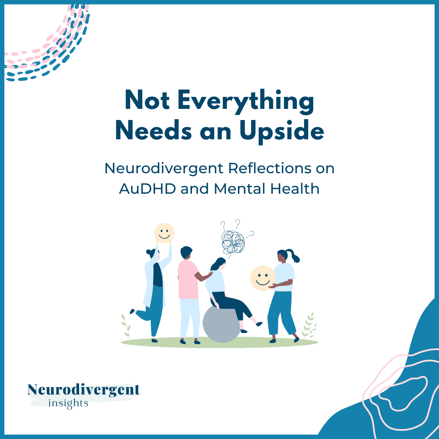 Title graphic showing four people offering smiley face icons to a person seated on a therapy ball