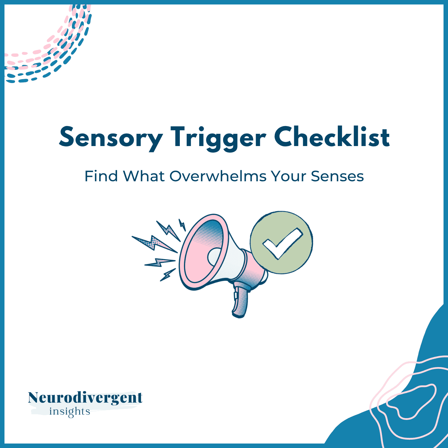 Title graphic reading "Sensory Trigger Checklist: Find What Overwhelms Your Senses"