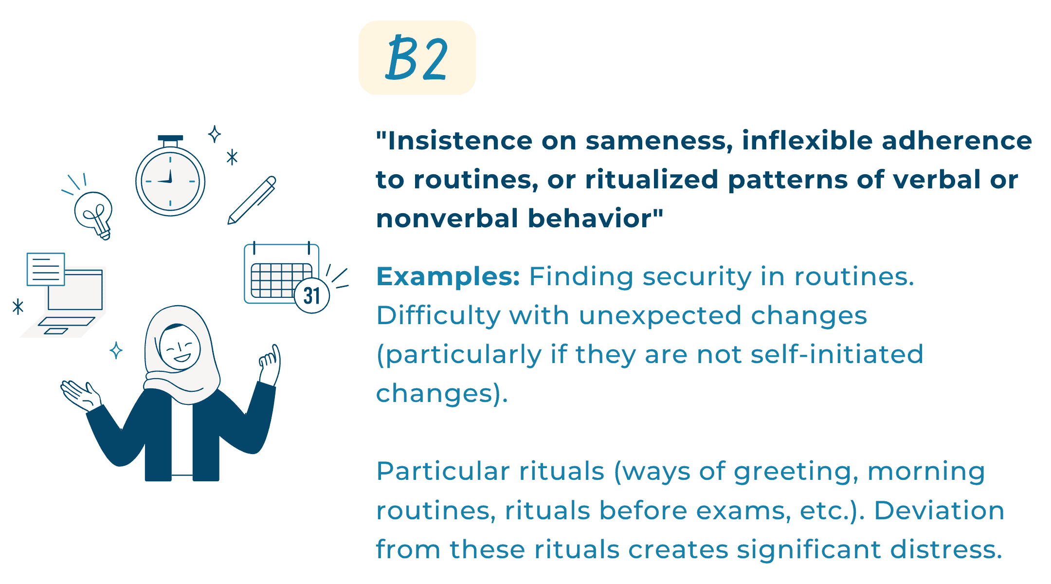 Infographic of autism Criterion B2 with a smiling woman, a clock and calendar, and examples of routines and rituals